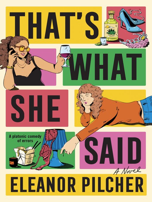 Title details for That's What She Said by Eleanor Pilcher - Wait list